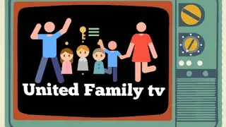 #UNITED FAMILY TV      MEET NEW FRIENDS