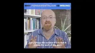 Why fundamentalism is wrong