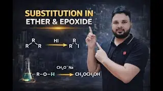 Substitution in Ether & Epoxide | SN-2 Reaction | SN-1 Reaction