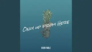 Only up from Here