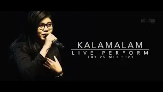 KALAMALAM - RAKITIKAR Live at Taman Budaya Yogyakarta 2021