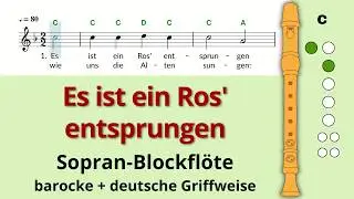 Es ist ein Ros entsprungen 🕯️ Blockfl&ouml;te lernen (Noten + Griffe) | Barock & Deutsch