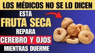 Personas mayores: 4 FRUTAS SECAS que apoyan el CEREBRO y la VISIÓN POR LA NOCHE | Dr Rodriguez
