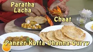 Layered Paratha - Panner kofta Channa Curry - Sev chaat