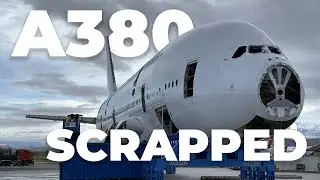 How Is An Airbus A380 Scrapped?