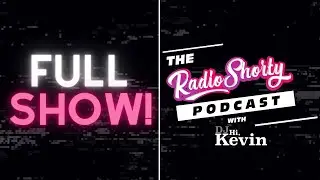 2/16/22: The RadioShorty Podcast with DJ Hi Kevin FULL SHOW!