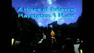 Relaxing Video Game Music Playstation 1 4 Hours