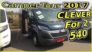 🚌 Clever For 2 540, Modell 2017, Camper Van, Kastenwagen Tour