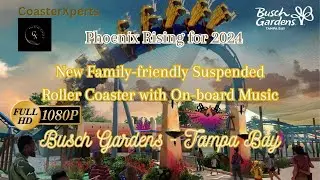 New PHOENIX RISING Roller Coaster Coming to Busch Garden Tampa 2024 Spring?