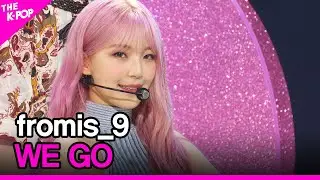 fromis_9, WE GO (프로미스나인, WE GO) [THE SHOW 210525]