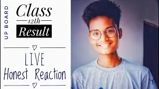 My reaction 😊😊 UP BOARD Class 12th result Live Honest  reaction 2021 31July 2021