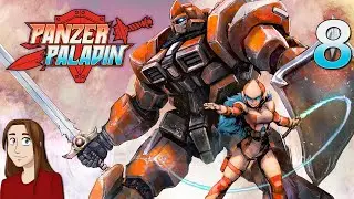 Panzer Paladin - Let's Play - Episode 8