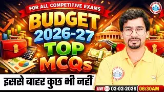 All Banking Exams 2026 | Budget 2026-27 Top MCQ |  Current Affairs Today | 2026 for Bank Exams