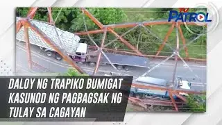 Daloy ng trapiko bumigat kasunod ng pagbagsak ng tulay sa Cagayan | TV Patrol
