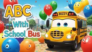 ABC Adventure With School Bus #ABClearning #KidsLearning #AlphabetFun
