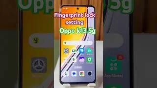 Fingerprint lock setting in oppo k13 5g phone #oppo #fingerprintscanner #oppok135g #phonelock