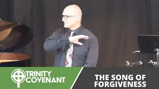The Song of Forgiveness