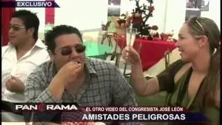 Amistades peligrosas: el otro video del congresista José León