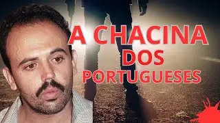 A CHACINA DOS PORTUGUESES | 
