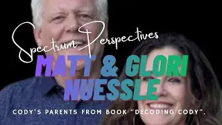 Matt & Glori Nuessle-Cody's parents from book 