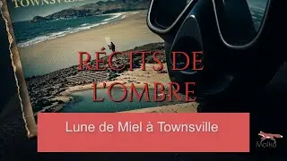 Lune de Miel à Townsville