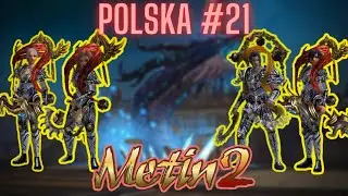 Metin2.pl Polska #21 Nowe postacie warte kilkaset won! Czy to się zwróci?