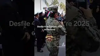 Desfile 4 de Octubre 2025 en Veracruz #desfilenaval #armadademexico #4deoctubre #semar #cugam