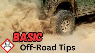 Off-Roading Tips & Tricks for Beginners | How to off-road | A beginner's guide