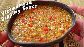 SWEET & SOUR VIETNAMESE FISH SAUCE DIP | NƯỚC MẮM