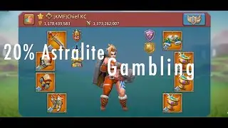 Max Temper Champ Gear - 20% Astralite Gambles Save 454! #lordsmobile