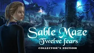Sable Maze: Twelve Fears Collector's Edition