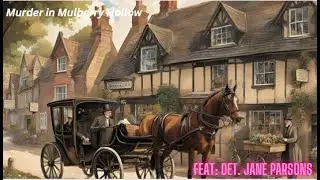 Murder in Mulberry Hollow Feat. Det. Jane Parsons #mysteryaudiobook #detective #freeaudiobooks