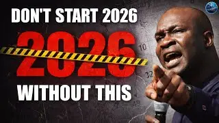 The First 7 Days of 2026: Do This To Lock In Your Blessings | Apostle Joshua Selman