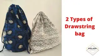 2 types of drawstring bags, vegetable bags for storage, shelwish drafting,stitching and pattern
