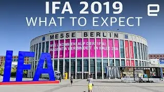 IFA 2019: What To Expect
