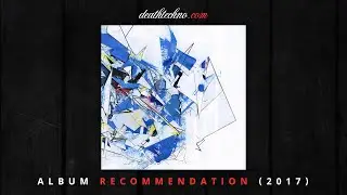 DT:Recommends | Claro Intelecto - Exhilarator (2017) Album