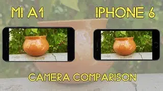 MI A1 vs iPhone 6 CAMERA COMPARISON