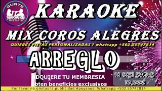 KARAOKE MIX COROS ALEGRES DE AVIVAMIENTO