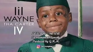 Lil Wayne - She Will (Instrumental Remake) | Prod. by G.H.M.