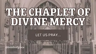 The Chaplet of Divine Mercy #chapletofdivinemercy #divinemercy #sacredheart #healing #faith