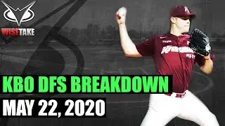 KBO DFS Picks - 5/22/20 | Korean Baseball DraftKings Breakdown