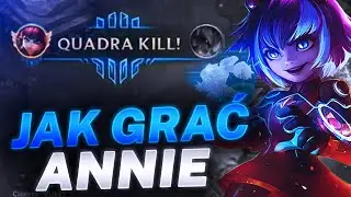 Poradnik do Annie - Dlaczego powinieneś nią grać?