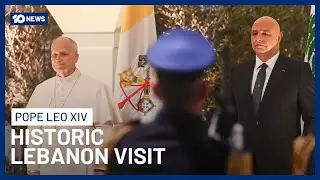 Pope Leo XIV Calls On Lebanese Leaders To Be Peacemakers During Beirut Visit | 10 News