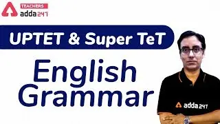 UPTET & Super TET | English Grammar | UPTET 2020 | Super TET 2020 Preparation