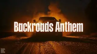 Backroads Anthem (HC): Southern Country Rap Rock Fusion Music Video