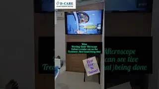 With the Dental Microscope On, you can actually see the entire dental treatment live on screen..
