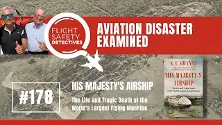 The Aviation Disaster that Ended an Empire &ndash; Episode 178