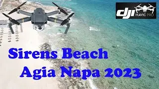 Sirens beach Agia Napa - Drone Fly MAVIC Pro