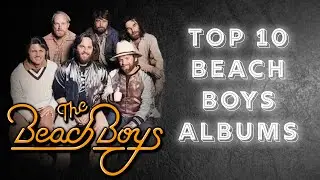Top 10 Beach Boys Albums