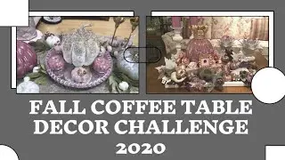 Fall Coffee Table Decor Challenge 2020